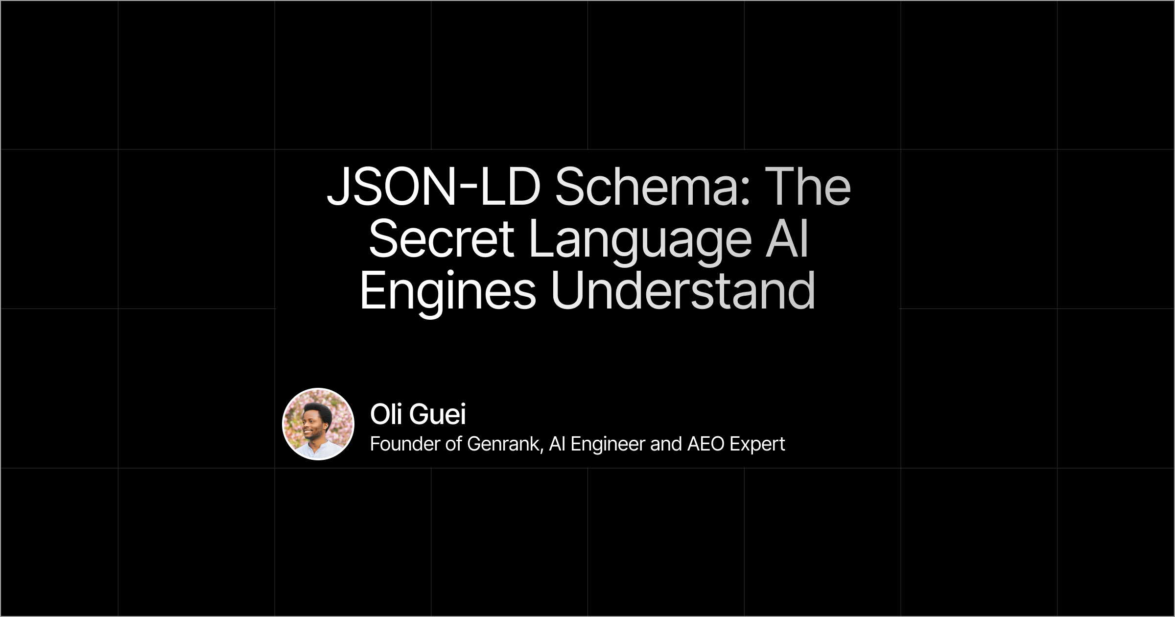 JSON-LD Schema: The Secret Language AI Engines Understand